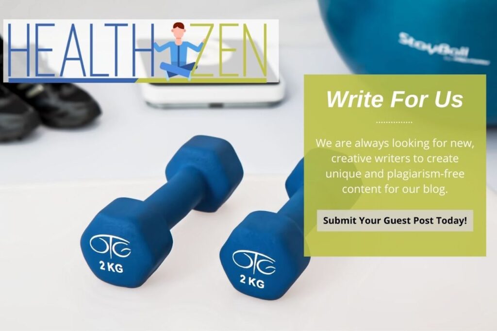 Write For Us - Healthizen